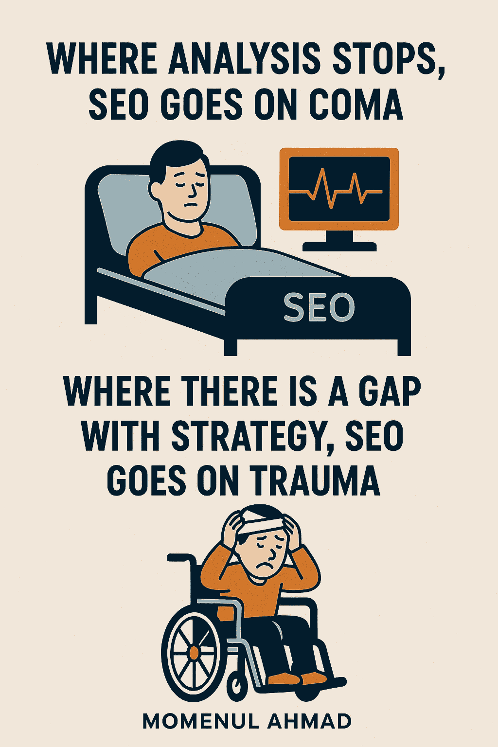 SEO Coma vs. Trauma: A Diagnosis of Your Analysis & Strategy